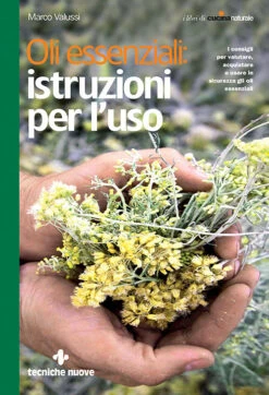 OLI ESSENZIALI ISTRUZIONI PER L'USO - M. VALUSSI